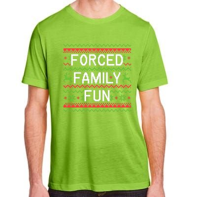 Family Forced Fun Funny Sarcastic Christmas Pajama Family  Adult ChromaSoft Performance T-Shirt