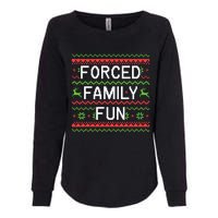 Family Forced Fun Funny Sarcastic Christmas Pajama Family  Womens California Wash Sweatshirt