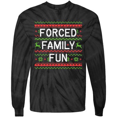 Family Forced Fun Funny Sarcastic Christmas Pajama Family  Tie-Dye Long Sleeve Shirt