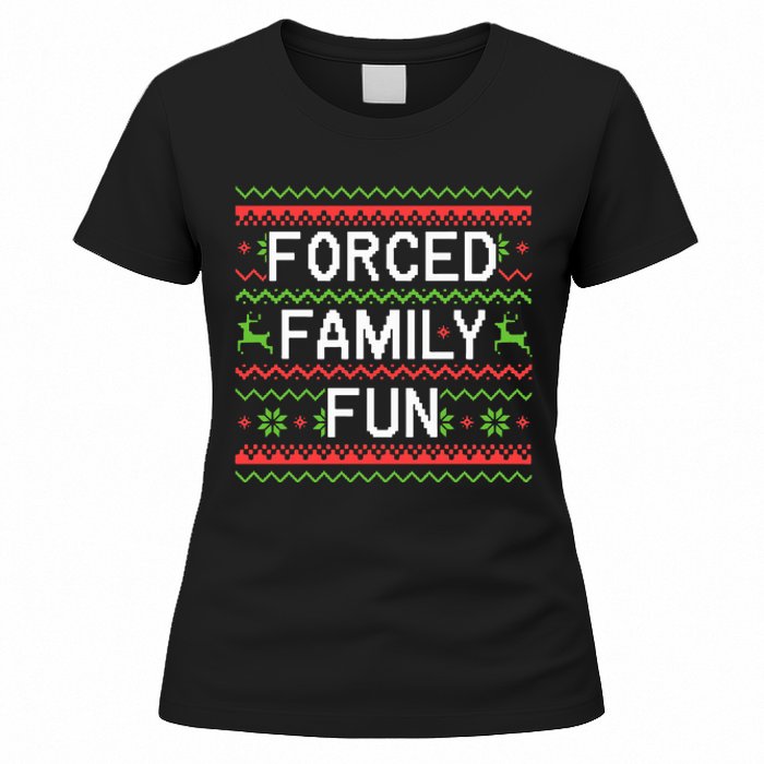 Family Forced Fun Funny Sarcastic Christmas Pajama Family  Women's T-Shirt