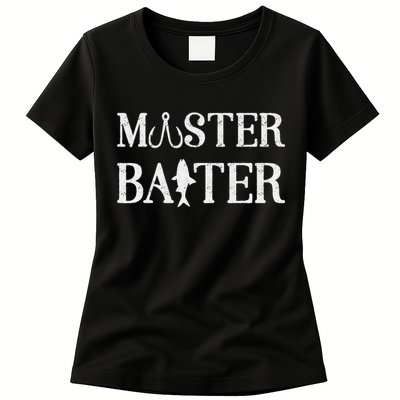 Fishermen Funny Fishing Master Baiter Womens T-Shirt