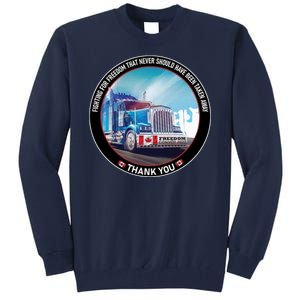 Fighting For Freedom Convoy 22 Candian Tall Sweatshirt