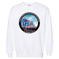 Fighting For Freedom Convoy 22 Candian Garment-Dyed Sweatshirt