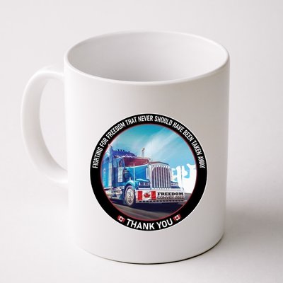 Fighting For Freedom Convoy 22 Candian Mug