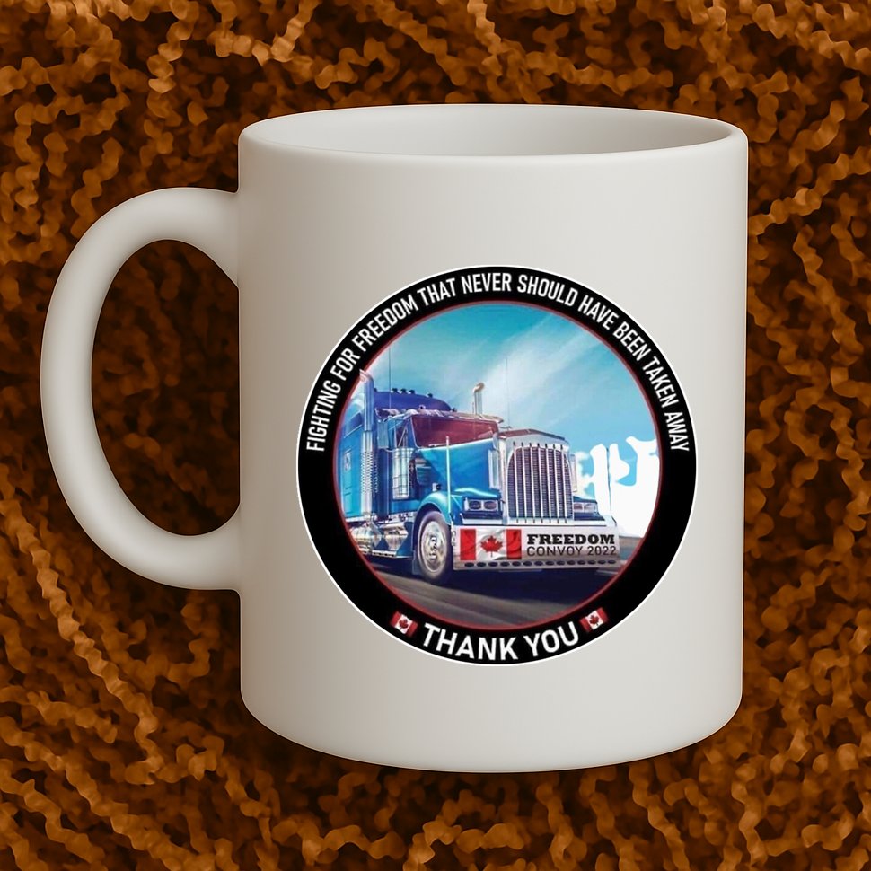 Fighting For Freedom Convoy 22 Candian Mug