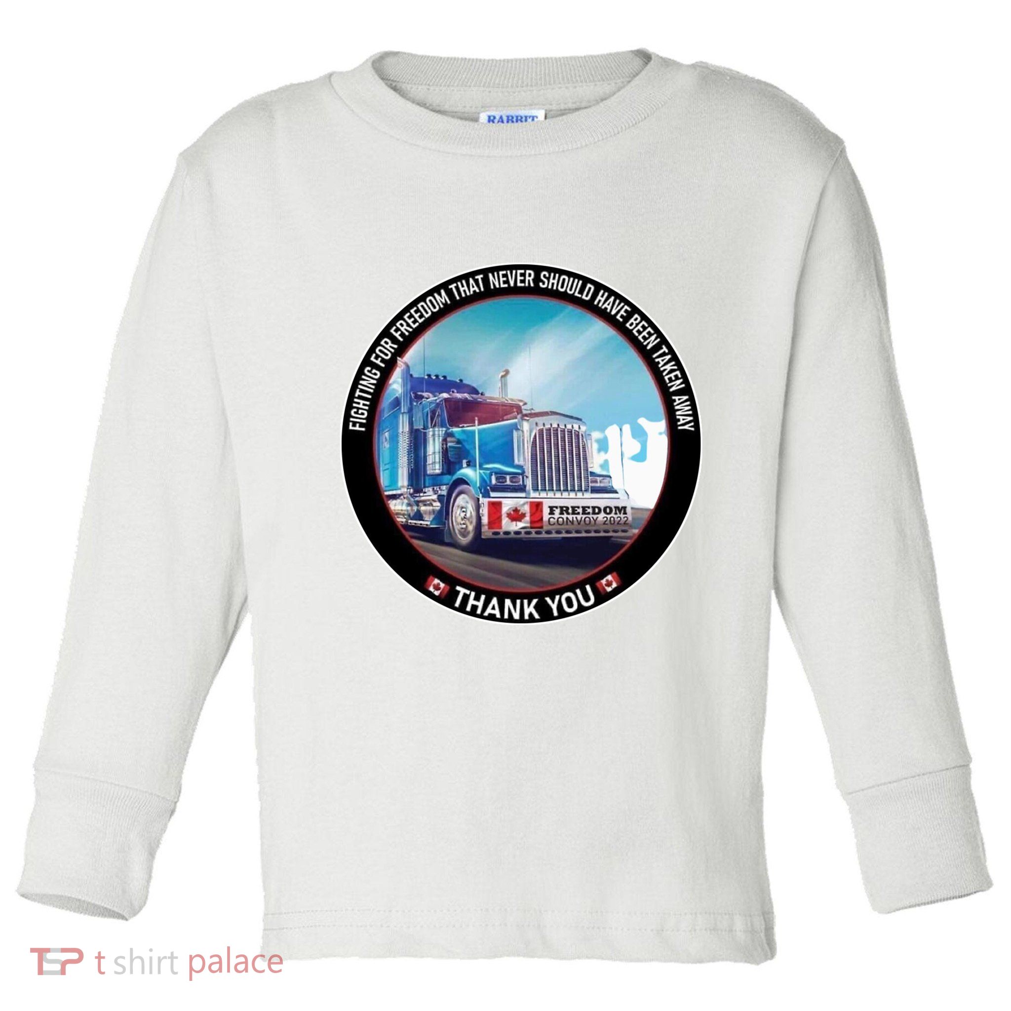 Fighting For Freedom Convoy 22 Candian Toddler Long Sleeve Shirt