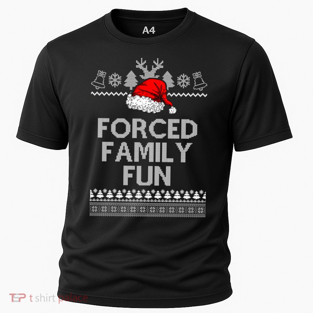 Forced Family Fun Ugly Christmas Performance Shirt