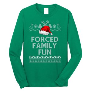 Forced Family Fun Ugly Christmas Long Sleeve Shirt