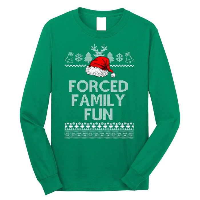 Forced Family Fun Ugly Christmas Long Sleeve Shirt