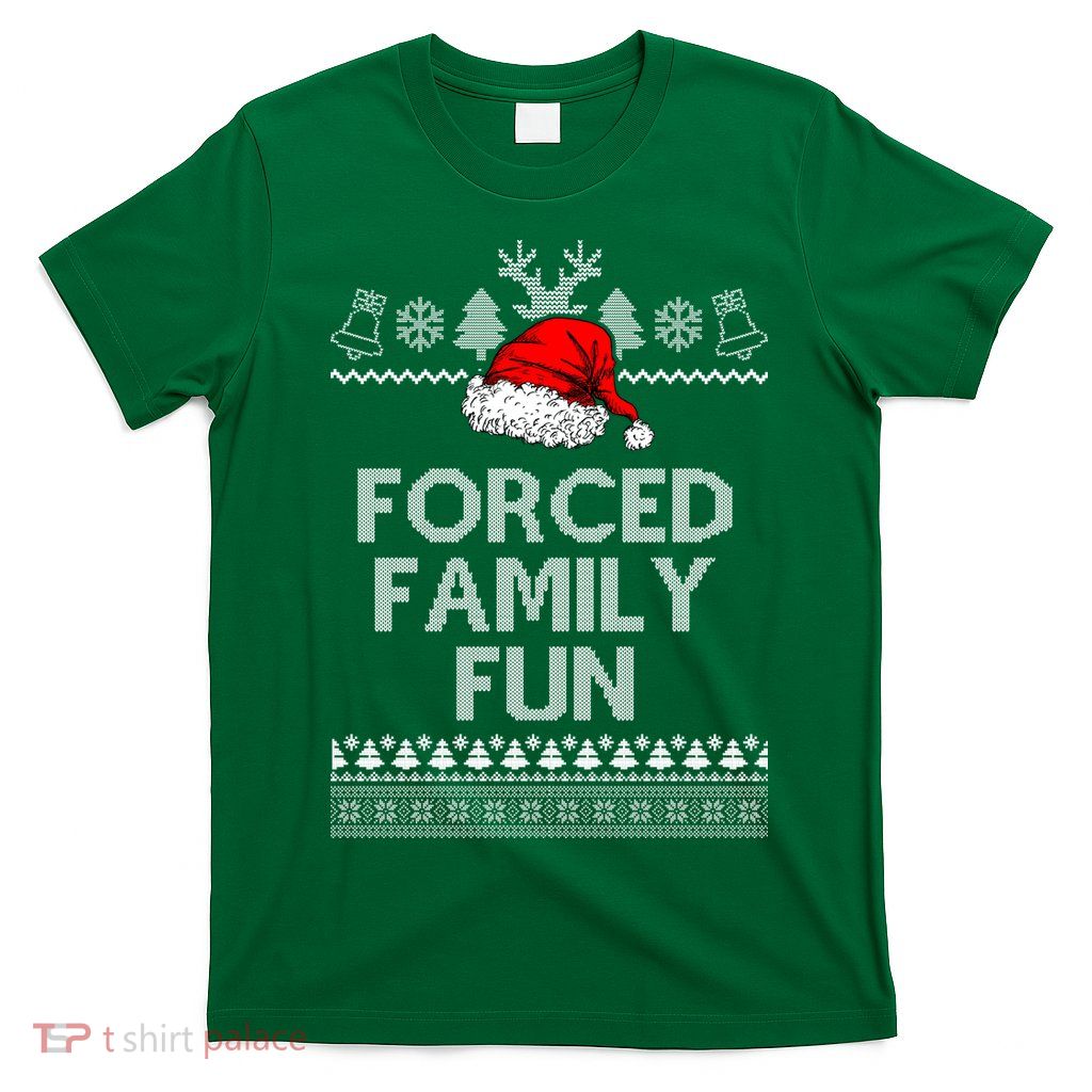 Forced Family Fun Ugly Christmas T-Shirt