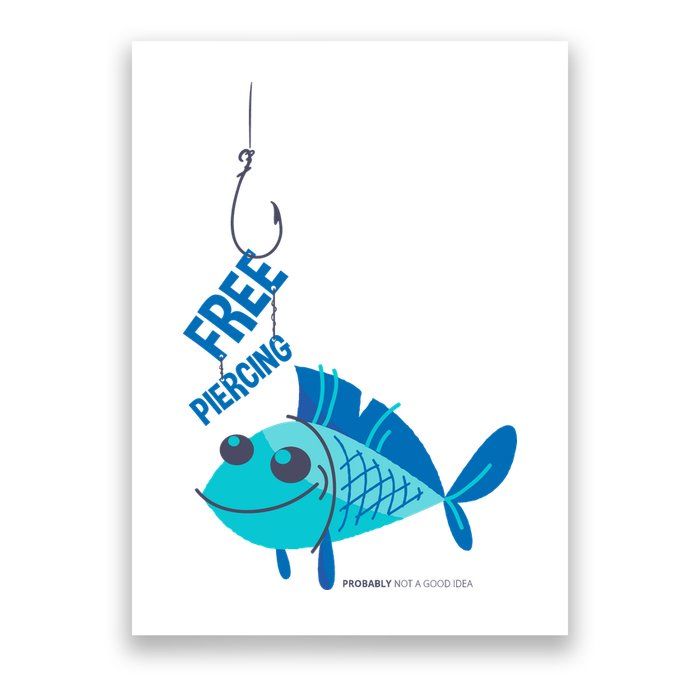 Funny Fish Free Piercing Poster