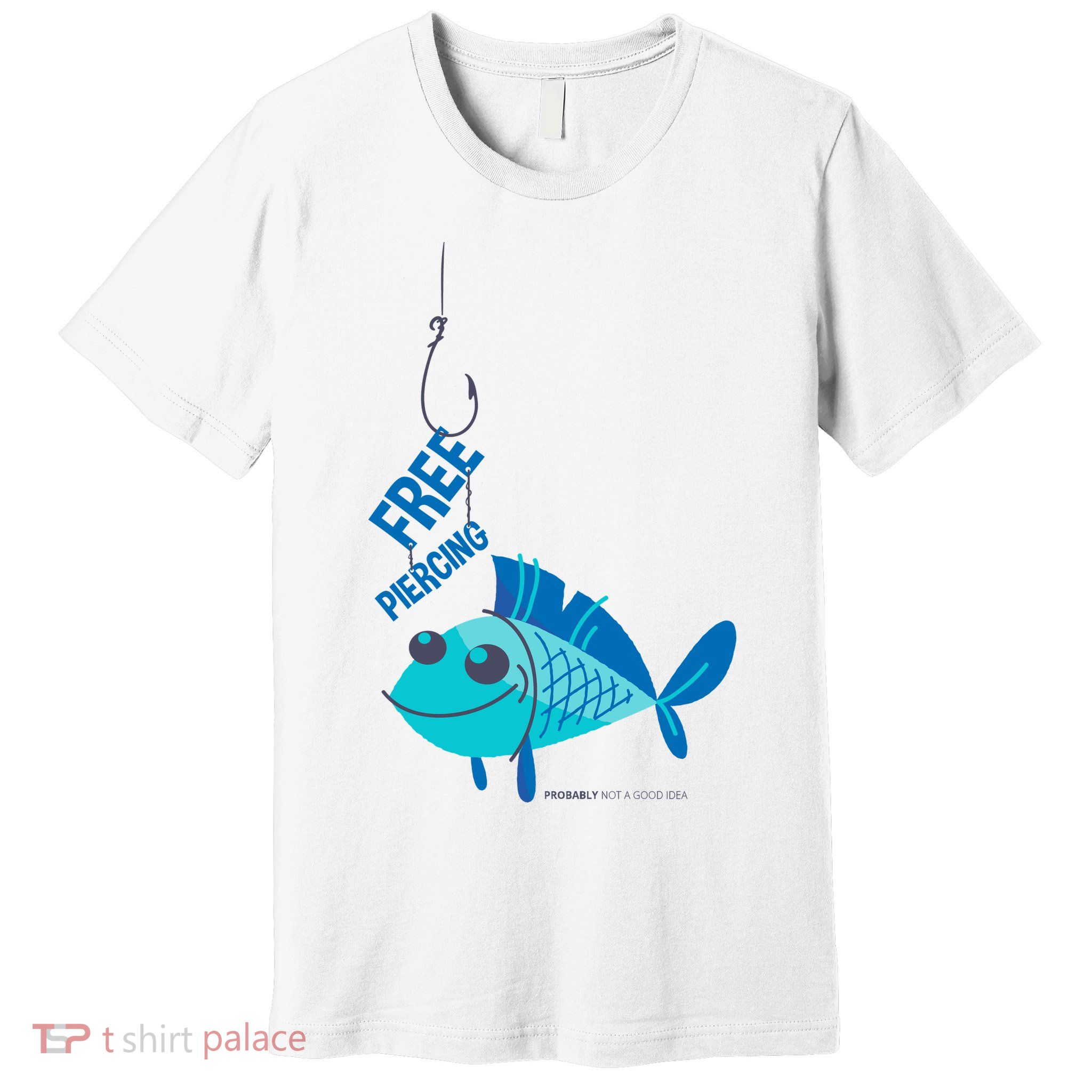 Funny Fish Free Piercing Premium T-Shirt