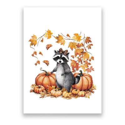 Feral Fall For Raccoon And Pumpkin Spice Lovers Poster