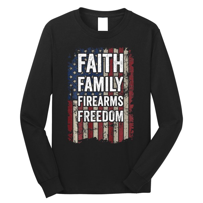 Faith Family Firearms & Freedom - Pro God Guns USA (ON BACK) Long Sleeve Shirt