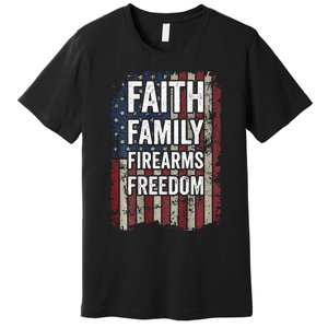 Faith Family Firearms & Freedom - Pro God Guns USA (ON BACK) Premium T-Shirt