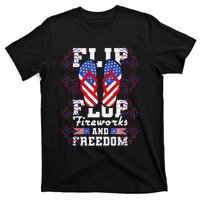 Flip Flop Fireworks And Freedom Independence Day T-Shirt