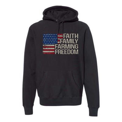 Faith Family Farming Freedom American Flag Premium Hoodie