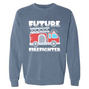 Future Firefighter Future Fire Firefighting Gift Garment-Dyed Sweatshirt