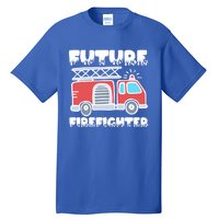 Future Firefighter Future Fire Firefighting Gift Tall T-Shirt