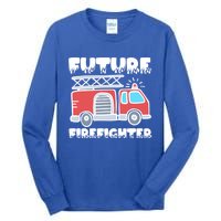 Future Firefighter Future Fire Firefighting Gift Tall Long Sleeve T-Shirt