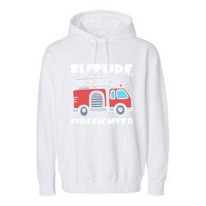 Future Firefighter Future Fire Firefighting Gift Garment-Dyed Fleece Hoodie