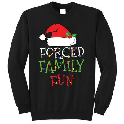 Forced Family Fun Sarcastic Christmas Pajama Family Funny Sweatshirt