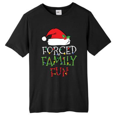 Forced Family Fun Sarcastic Christmas Pajama Family Funny Tall Fusion ChromaSoft Performance T-Shirt