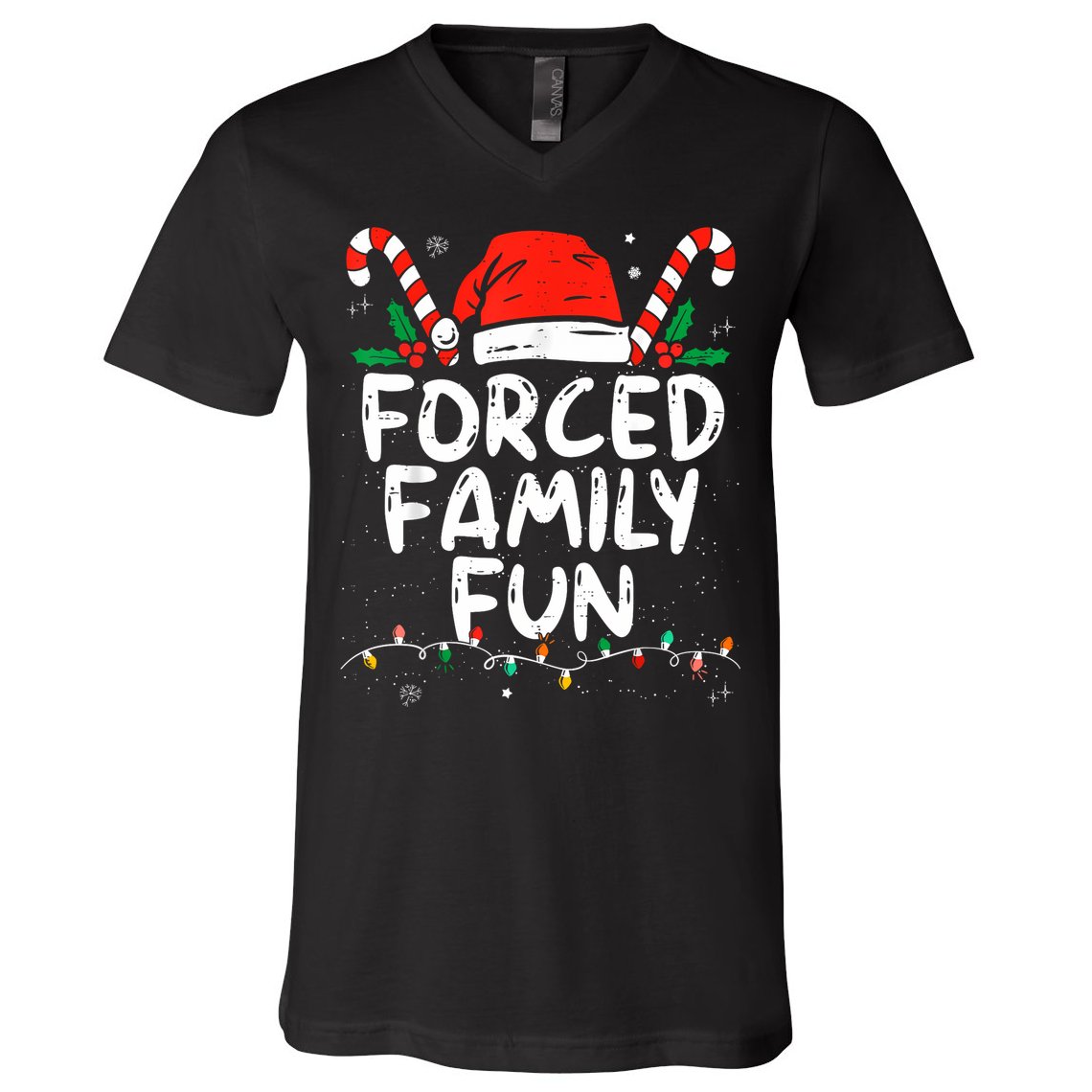 Forced Family Fun Sarcastic Christmas Funny V-Neck T-Shirt