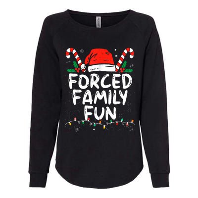 Forced Family Fun Sarcastic Christmas Funny Womens California Wash Sweatshirt