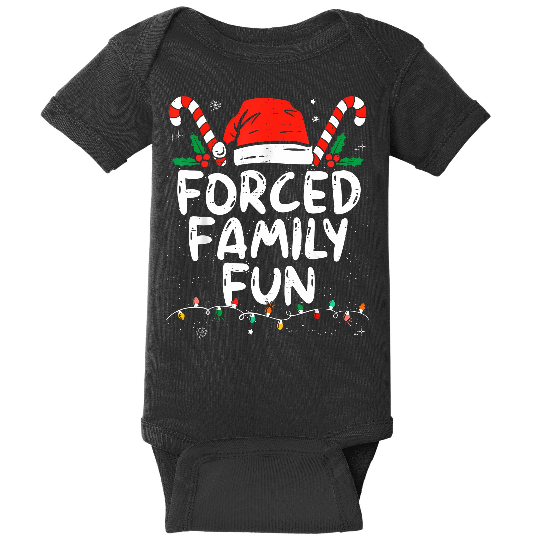 Forced Family Fun Sarcastic Christmas Funny Baby Bodysuit