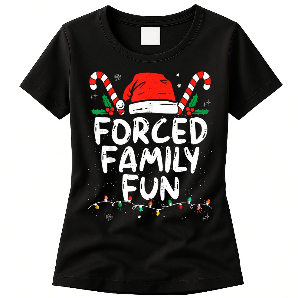 Forced Family Fun Sarcastic Christmas Funny Womens T-Shirt