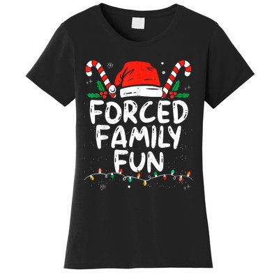 Forced Family Fun Sarcastic Christmas Funny Women's T-Shirt