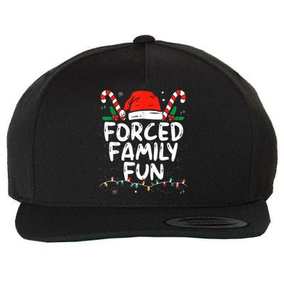 Forced Family Fun Sarcastic Christmas Funny Wool Snapback Cap
