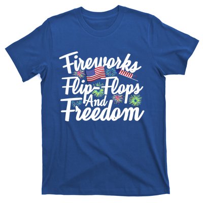 Flip Flops Fireworks And Freedom Fourth Of July Cool Gift T-Shirt