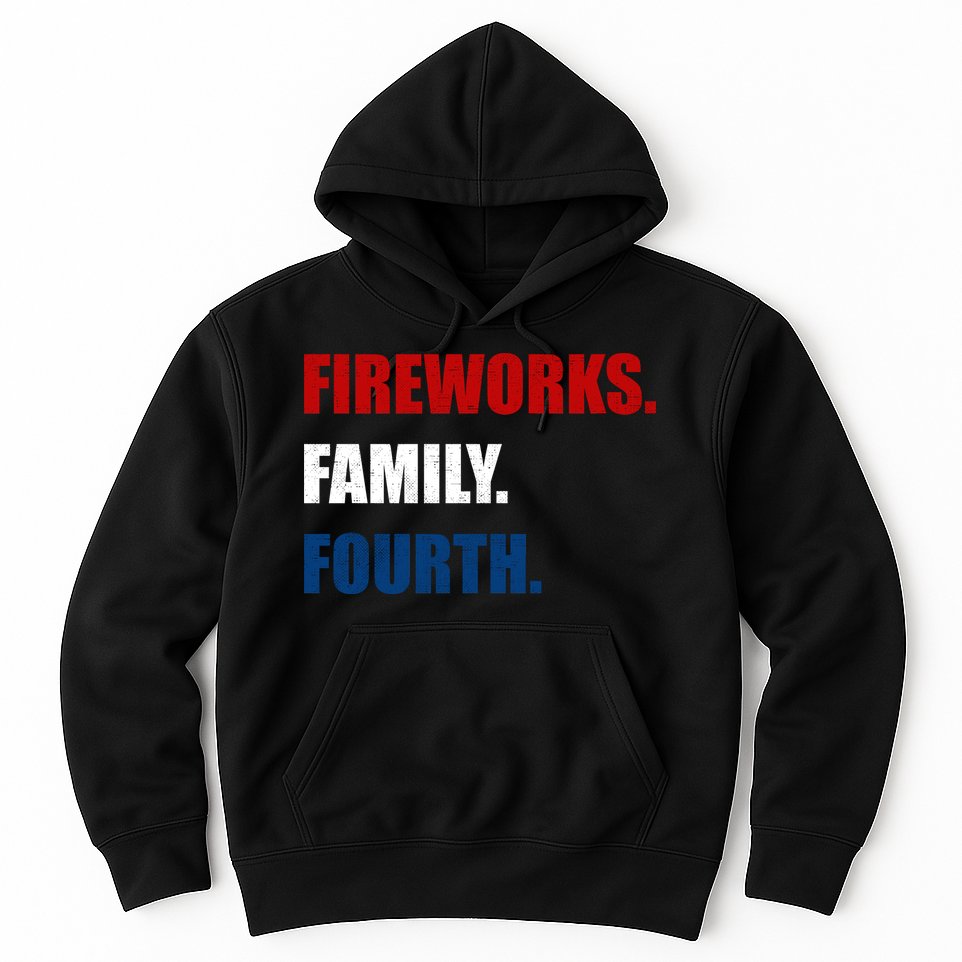 Fireworks Family Fourth Hoodie