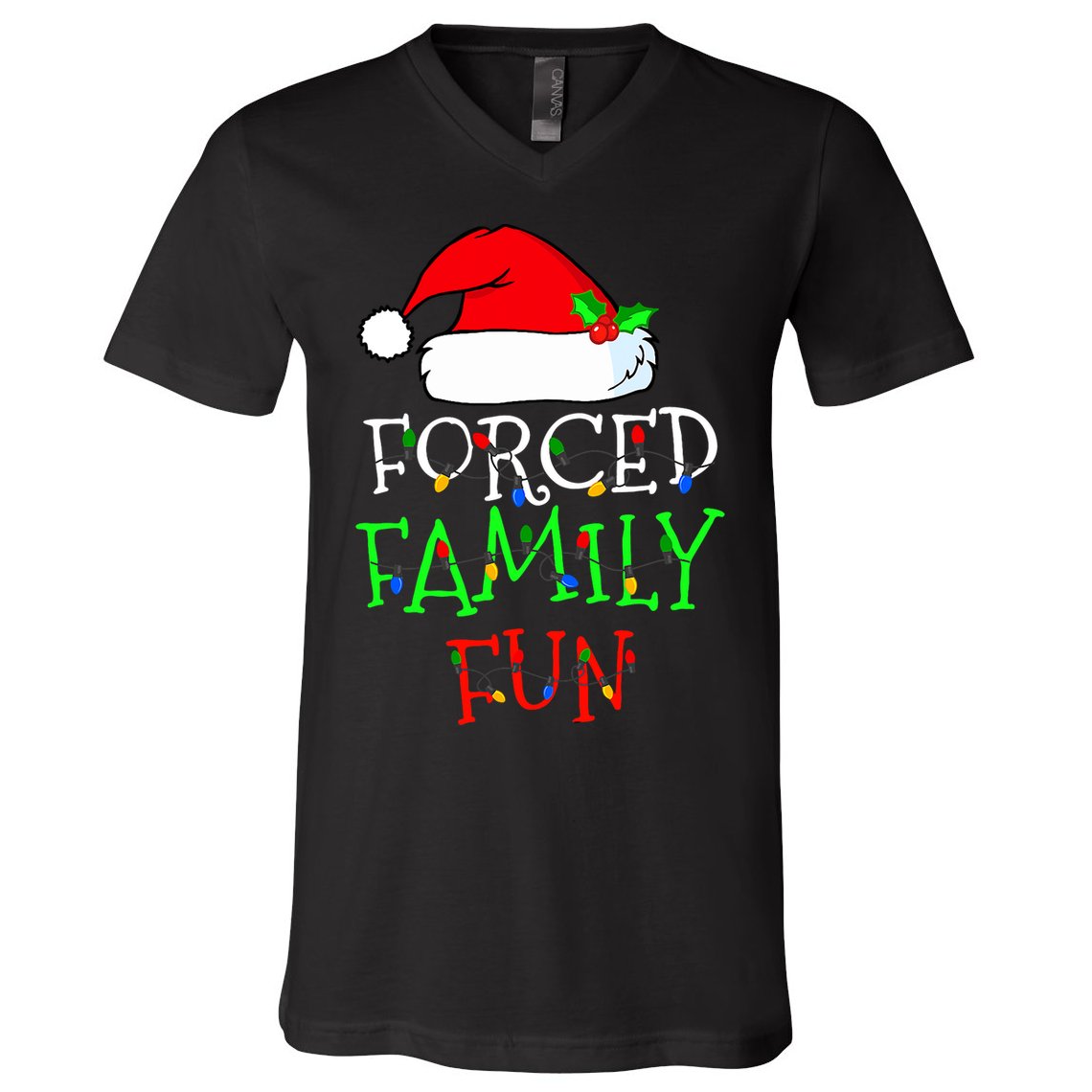 Forced Family Fun Sarcastic Christmas Pajama Family Funny V-Neck T-Shirt
