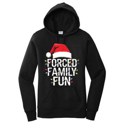 Forced Family Fun Sarcastic Christmas Funny Women's Pullover Hoodie