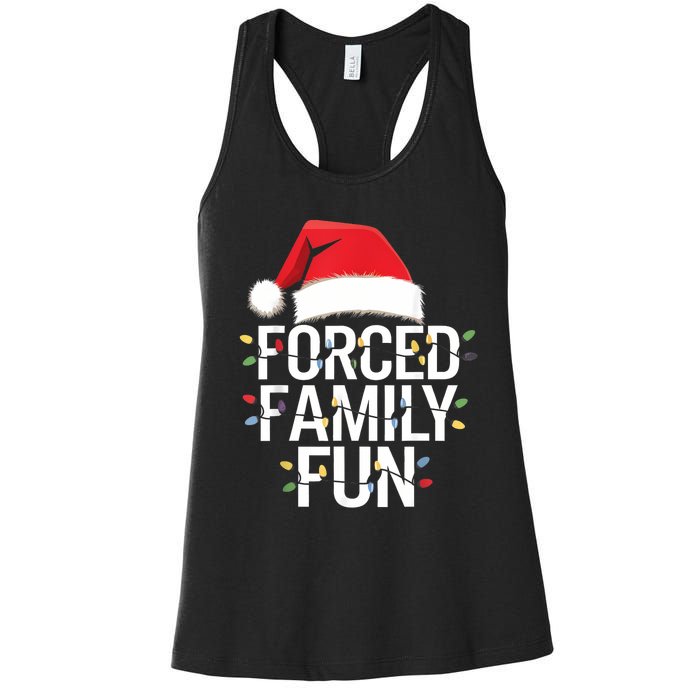 Forced Family Fun Sarcastic Christmas Funny Women's Racerback Tank