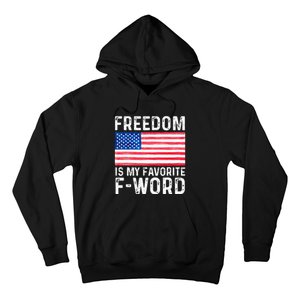 Freedom Favorite F Word America Libertarian Conservative USA Hoodie