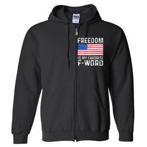 Freedom Favorite F Word America Libertarian Conservative USA Full Zip Hoodie