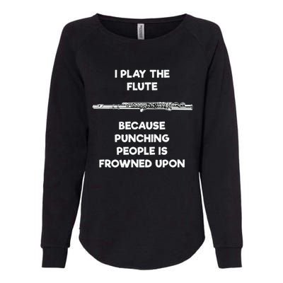 Flute Funny Flute Player Punch Womens California Wash Sweatshirt