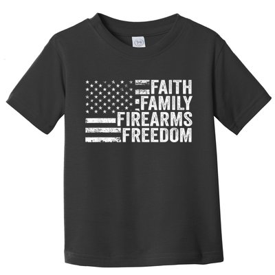 Faith Family Firearms & Freedom Pro God Guns American Flag Toddler T-Shirt