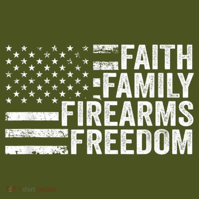 Faith Family Firearms & Freedom Pro God Guns American Flag T-Shirt