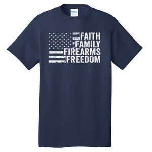 Faith Family Firearms & Freedom Pro God Guns American Flag Tall T-Shirt