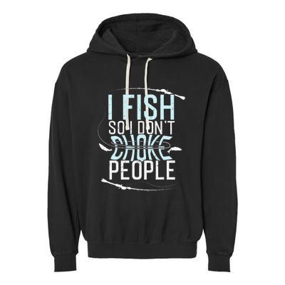 Fishing Funny Fishing Tee Fishing Lover Garment-Dyed Fleece Hoodie