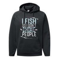 Fishing Funny Fishing Tee Fishing Lover Performance Fleece Hoodie