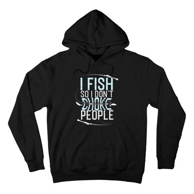 Fishing Funny Fishing Tee Fishing Lover Hoodie