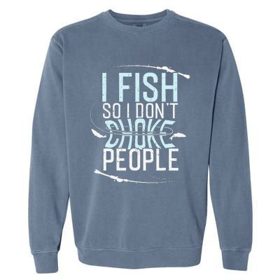 Fishing Funny Fishing Tee Fishing Lover Garment-Dyed Sweatshirt