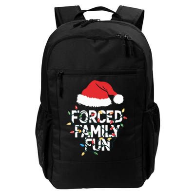 Forced Family Fun Sarcastic Christmas Funny Daily Commute Backpack