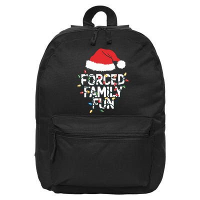 Forced Family Fun Sarcastic Christmas Funny 16 in Basic Backpack